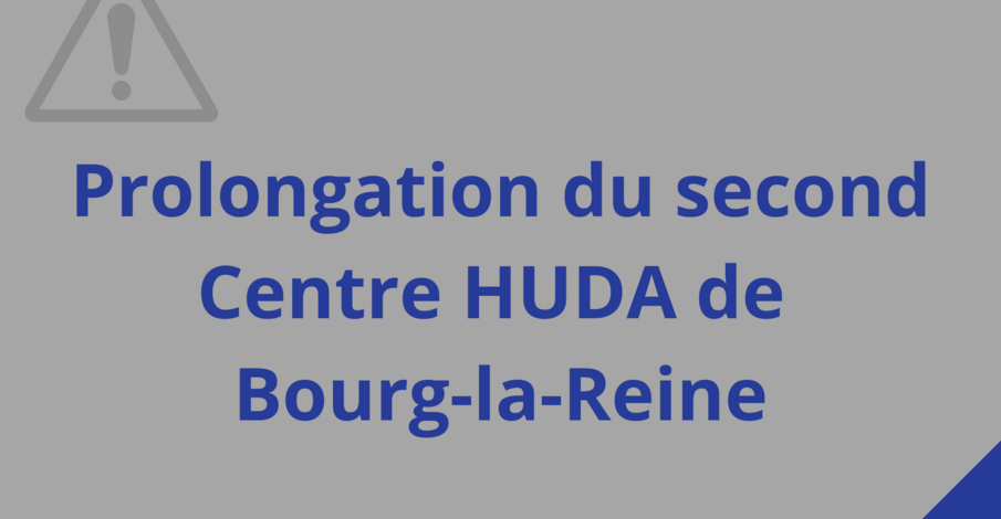 Prolongation du second centre HUDA
