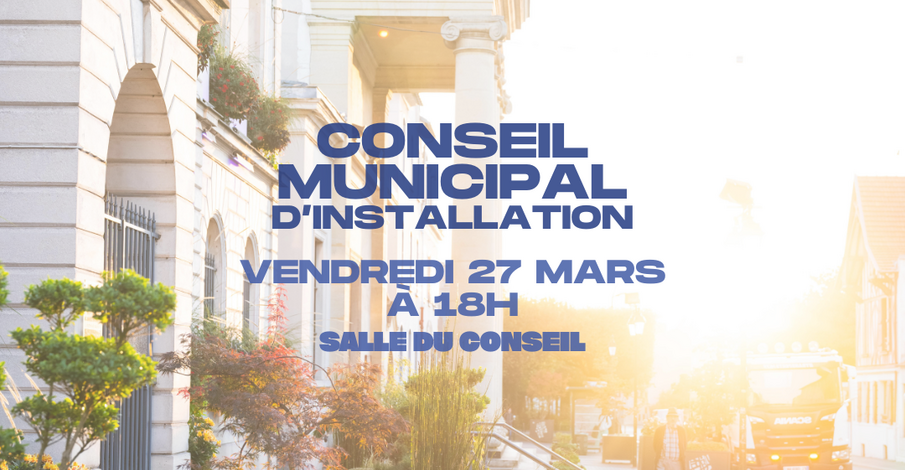 Conseil municipal d'installation