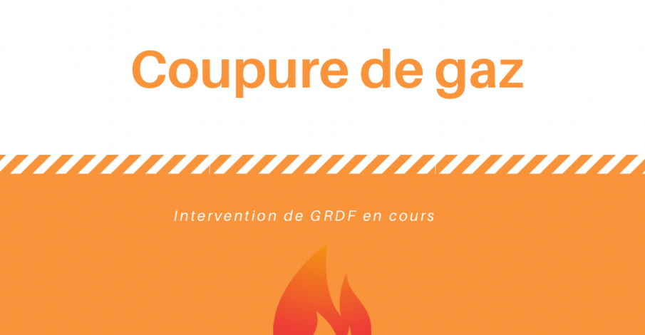 Coupure de gaz - Intervention GRDF