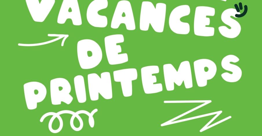 Programme d'activités du Trois-Mâts pour les vacances de printemps !